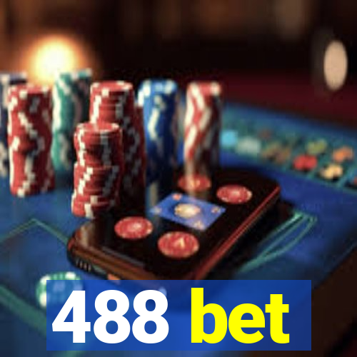 488 bet